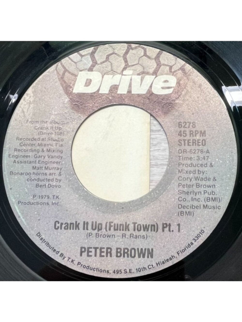 Peter Brown Crank It Up (Funk Town) 45 RPM Vinyl 1970s Disco Funk Drive 6278